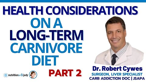 Thoughts on a Long Term Carnivore Diet: Lessons from Patients and Lab Work - Dr. Robert Cywes