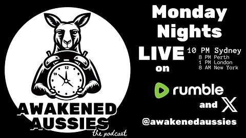 Ep. 12 | Compulsory Service Chats make this Compulsory Watching | Awakened Aussies 27-05-2024