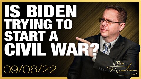 Is Biden Trying To Start a Civil War?