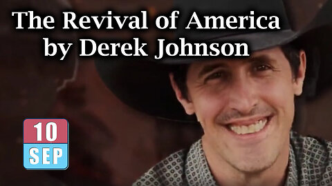 The Revival Of America By Derek Johnson - 9/11/24..