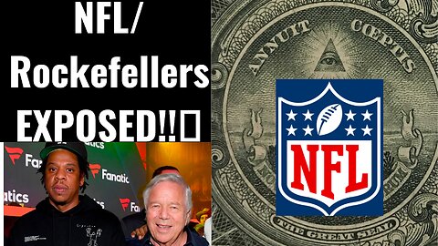 Jay-Z/Rockefeller/NFL Connection