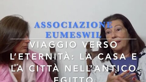 Viaggio verso l’eternità: la casa e la città nell’antico Egitto. Con Maria Cristina Guidotti