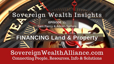 Finances that Always Increase: Financing Land & Property