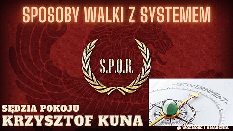 Prawo Naturalne vs. Aparat Sądowniczo-Represyjny w Polsce / Sędzia Pokoju / cz. 11