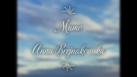 Mamo - Anna Brejnakowska