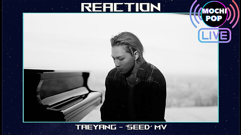 TAEYANG - ‘나의 마음에 (Seed)’ MV | Reaction