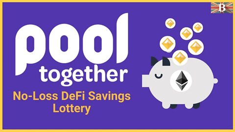 PoolTogether No-Loss De-Fi Savings Lottery