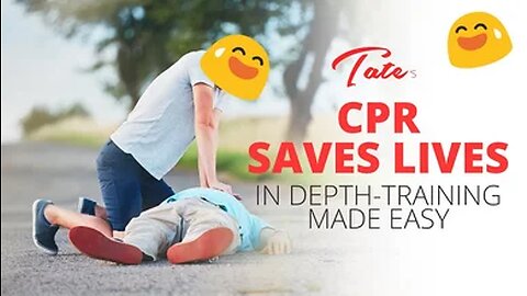 CPR SAVES LIVES | Episode #127 [November 3, 2019] #andrewtate #tatespeech