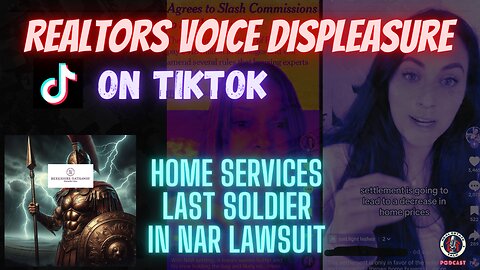 Realtors React on TikTok After NAR Settlement | Home Services Last Brokerage Standing in NAR Lawsuit