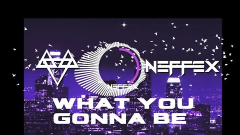 Neffex - What you gonna be #neffex #music #copyrightfree