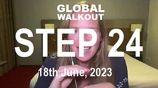 Global Walkout Step 24 - 18 Jun 2023 - Preparing for Digital Currencies