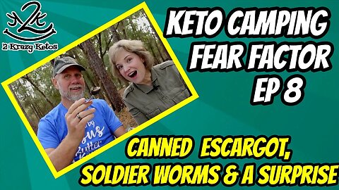 Keto Fear Factor - episode 8 | Eating canned Escargot, soldier worms and more