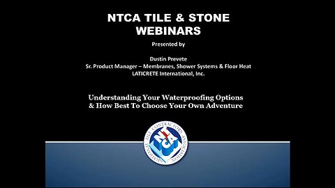 Webinar: “Understanding Your Waterproofing Options & How Best to Choose Your Own Adventure”