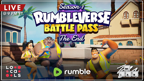 LIVE Replay: The End of Rumbleverse Season 1 Battle Pass