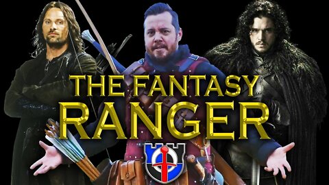 THE FANTASY RANGER - historical origin and most effective weapons | FANTASY RE-ARMED