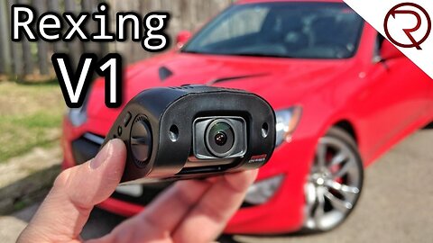 REXING V1 DASH CAM REVIEW