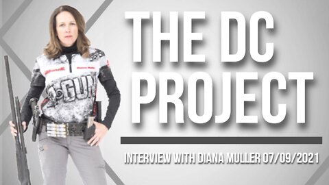 The DC Project (Interview with Diana Muller 07/09/21)