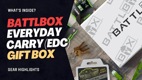 THE EDC GIFT BOX FROM BATTLBOX