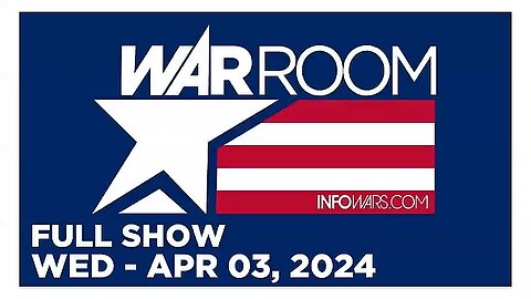 WAR ROOM (Full Show) 04_03_24 Wednesday