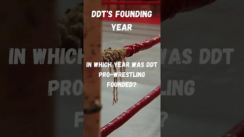 DDT's Founding Year #shorts #aew #wwe #subscribe #wrestling #trivia