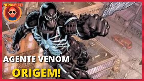 A ORIGEM DO AGENTE VENOM