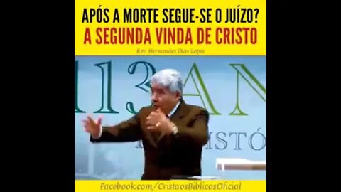 APÓS A MORTE SEGUE-SE O JUIZO? A SEGUNDA VINDA DE CRISTO! - HERNANDES DIAS LOPES - #shortes