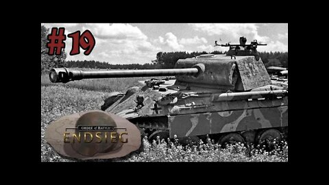 Let's Play Order of Battle: Endsieg - 19 Last Days of the Reich