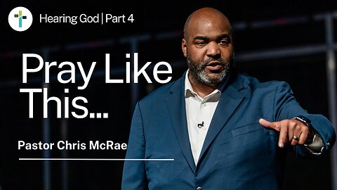 Pray Like This... | Pastor Chris McRae