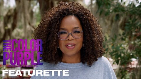 The Color Purple | “A Bold New Take” Featurette