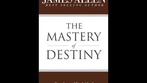 The Master of Destiny 1909 The Power of Purpose The Joy of Accomplishment