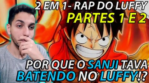 (2 em 1) REACT Rap do Luffy - Pt.1 | Eu Vou Morrer Tentando | Pt. 2 | A Vontade dos D | Basara [TOP]