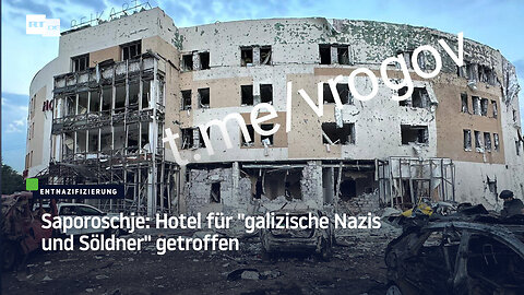 Hotel für "galizische Nazis und Söldner" in Saporoschje getroffen