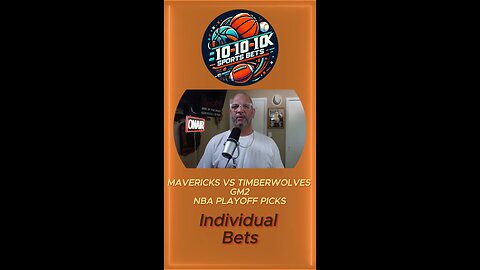 Dallas Mavericks vs Minnesota Timberwolves Game 2 Western Conference Series bet picks.