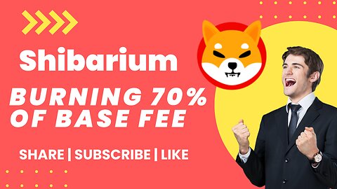 Shiba inu Coin: Shibarium Burning 70% of Base Fee