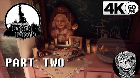 (PART 02) [Molly] What Remains of Edith Finch PC 4k60