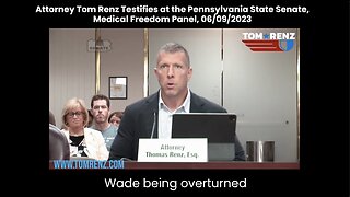 Tom Renz - Pennsylvania State Senate: Medical Freedom Panel