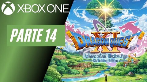 DRAGON QUEST XI S - PARTE 14 (XBOX ONE)