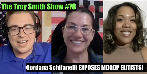 Gordana Schifanelli EXPOSES MDGOP Elitists: Shekinah Hollingsworth: The Troy Smith Show #78