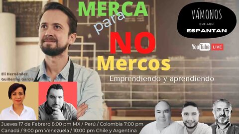 Merca para no mercos, emprendiendo y aprendiendo