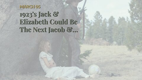 1923's Jack & Elizabeth Could Be The Next Jacob & Cara, Teases Star