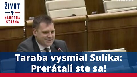 Taraba vysmial Sulíka: Prerátali ste sa!