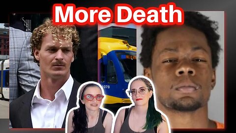 Fatal Shove v Chokehold/ Daniel Penny v Daquan Rogers Public Transit Deaths