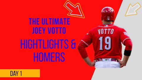 The ultimate Joey Votto Highlights