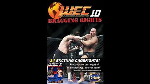 45. WEC 10 - Bragging Rights