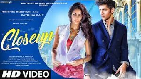 New Song 2021 - New Hindi Song - Hindi Video Song - Close Up - Hrithik Roshan - Katrina Kaif