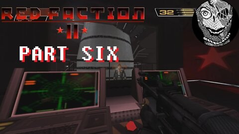 (PART 06) [The Citadel] Red Faction II (2002) PC