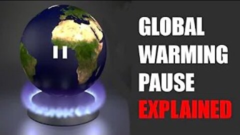 The Global Warming Pause Explained