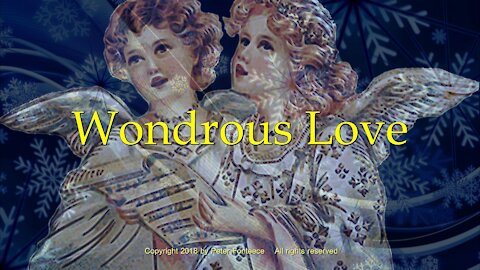 Wondrous Love - Christmas Poem