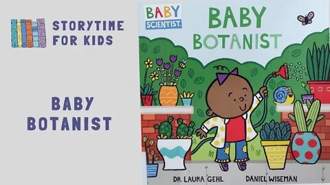 @Storytime for Kids | Baby Botanist