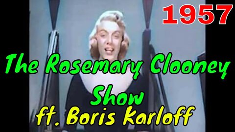 The Rosemary Clooney Show ft. Boris Karloff (1957) [colourised]